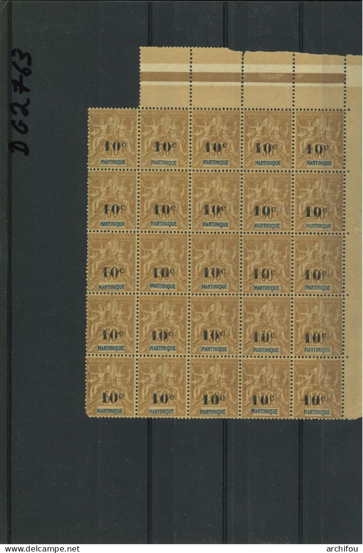 Type Groupe De Martinique 10c Sur 30c Brun N° 52 Bloc De 25 ** Avec La Variete Du C - Unused Stamps