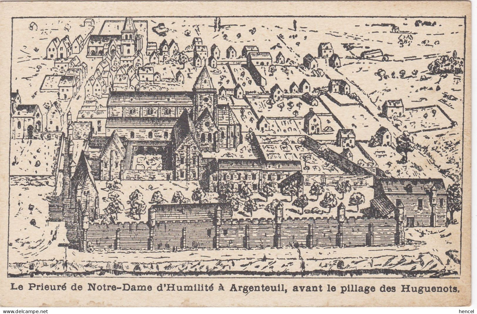 ARGENTEUIL. Le Prieuré De Notre-Dame D'Humilité Avant Le Pillage Des Huguenots - Argenteuil