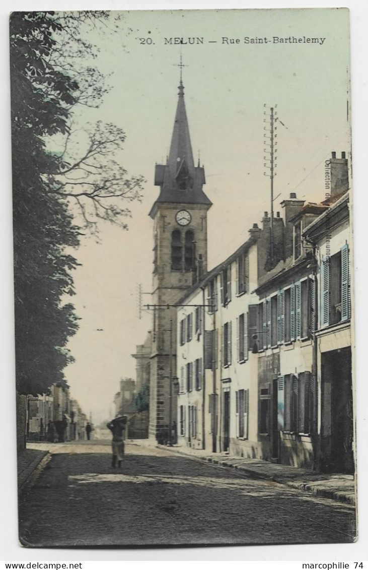 MELUN RUE SAINT BARTHELEMY - Melun