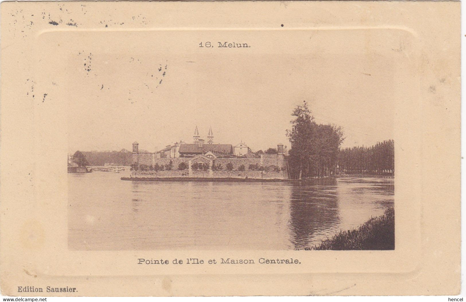 MELUN. Pointe De L'ile Et Maison Centrale - Melun