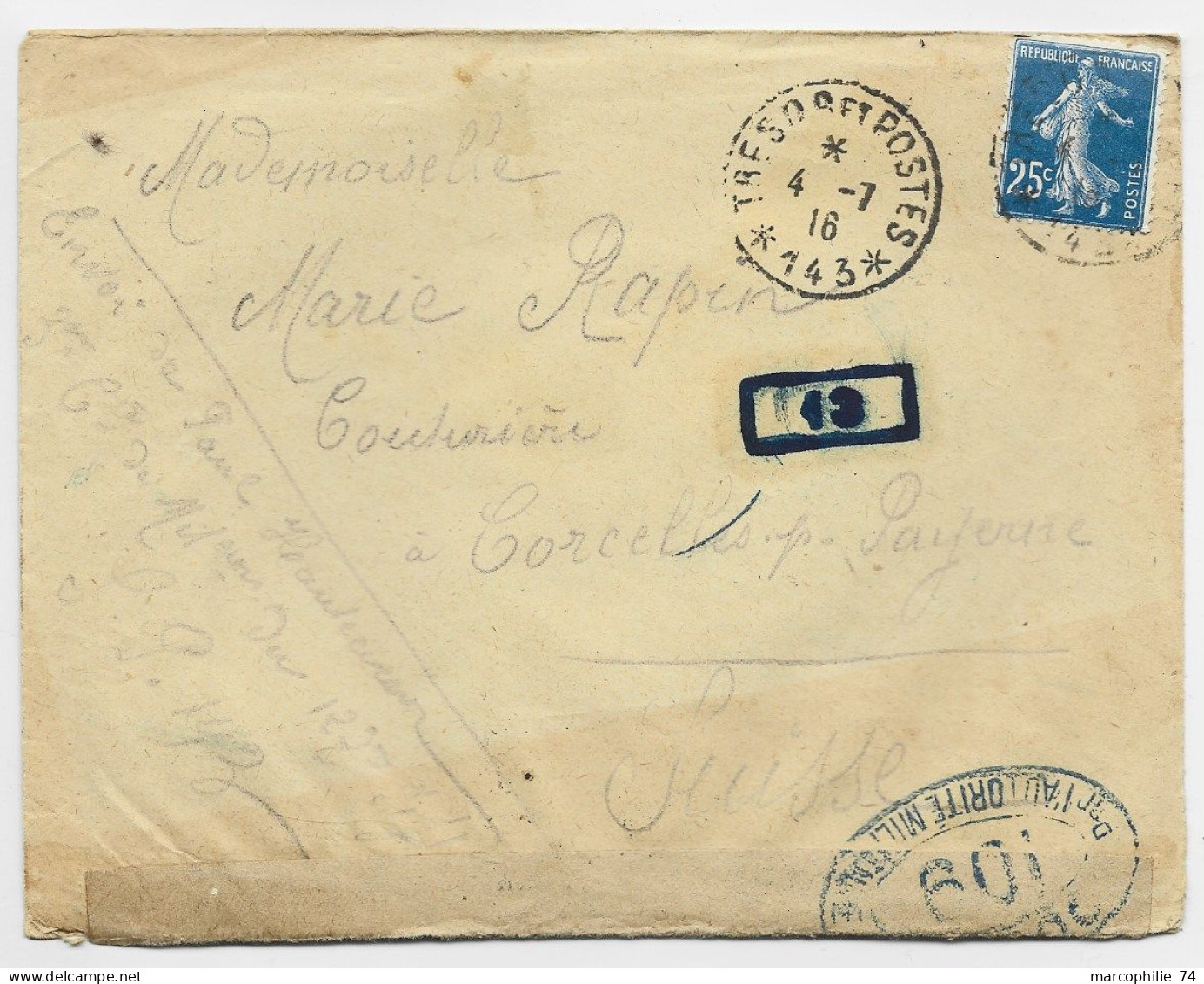 FRANCE SEMEUSE 25C LETTRE TRESOR ET POSTES 4.7.1916 *143* POUR SUISSE CENSURE 109 - WW I