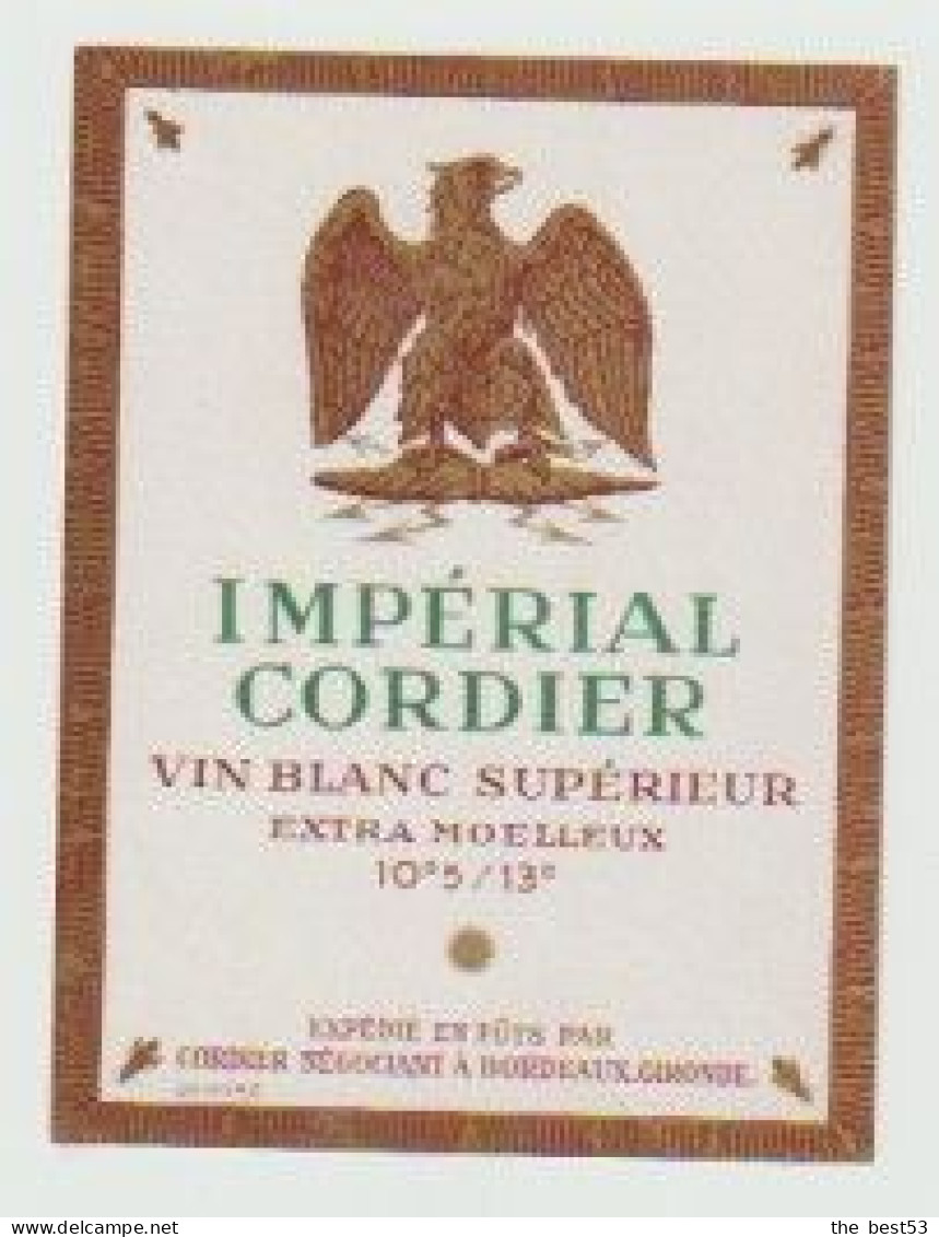 Etiquettes De Vin Blanc Supérieur -   Impérial Cordier  - Napoléon -  Cordier à Bordeaux  (33) - Keizers, Koningen, Koninginnen En Prinsen