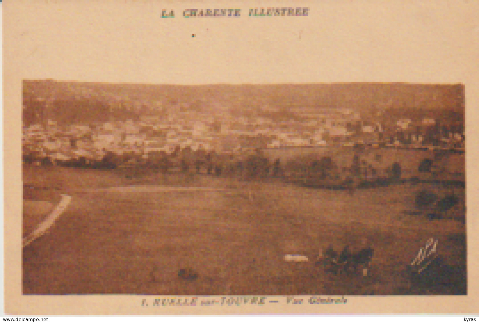 (16) La Charente Illustrée. RUELLE -sur-TOUVRE . Vue Générale - Altri & Non Classificati