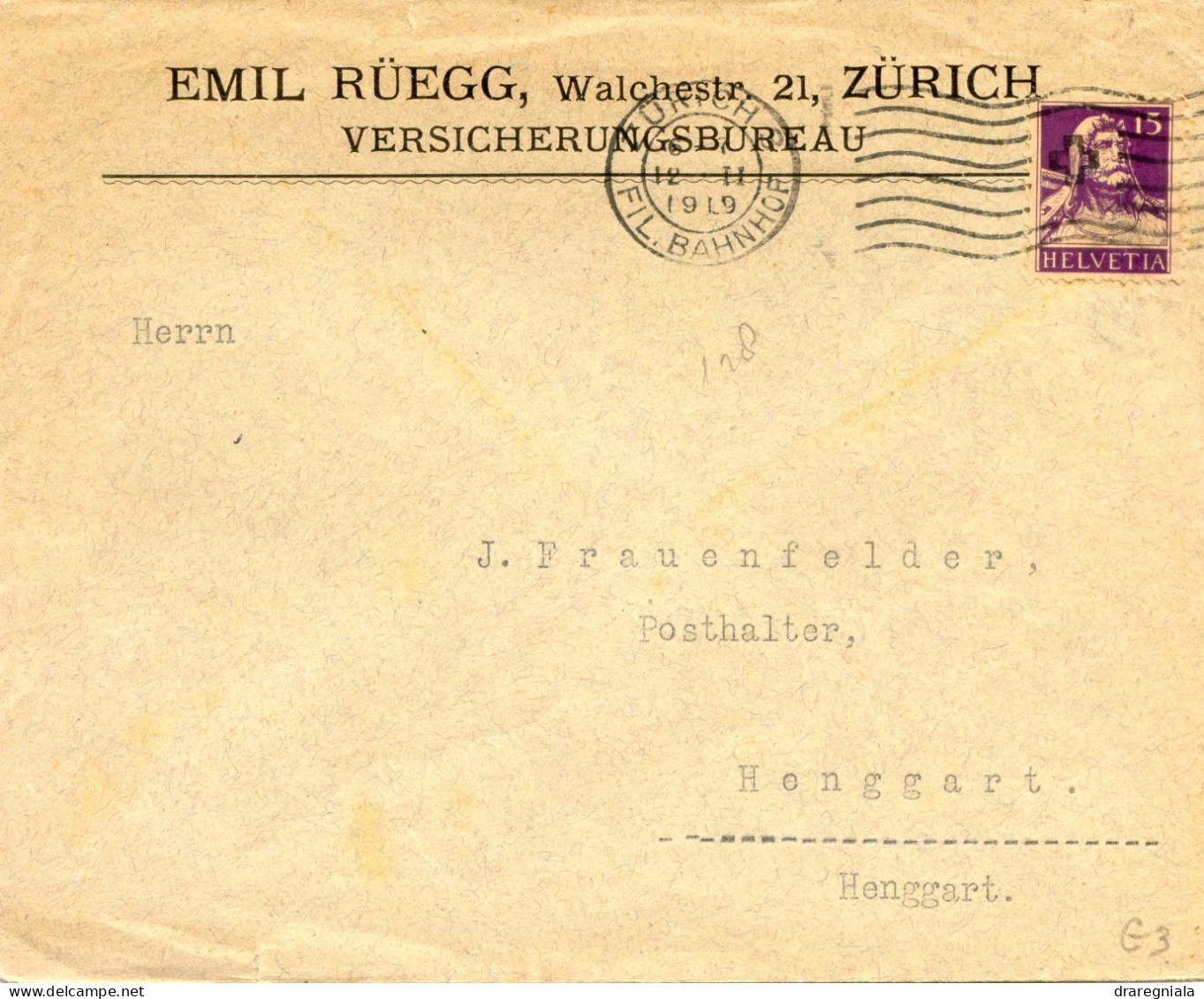 Mail Von Zurich 12 2 19 -Emil Rüegg Versicherungsbureau- Tellbrustbild 128 - Storia Postale