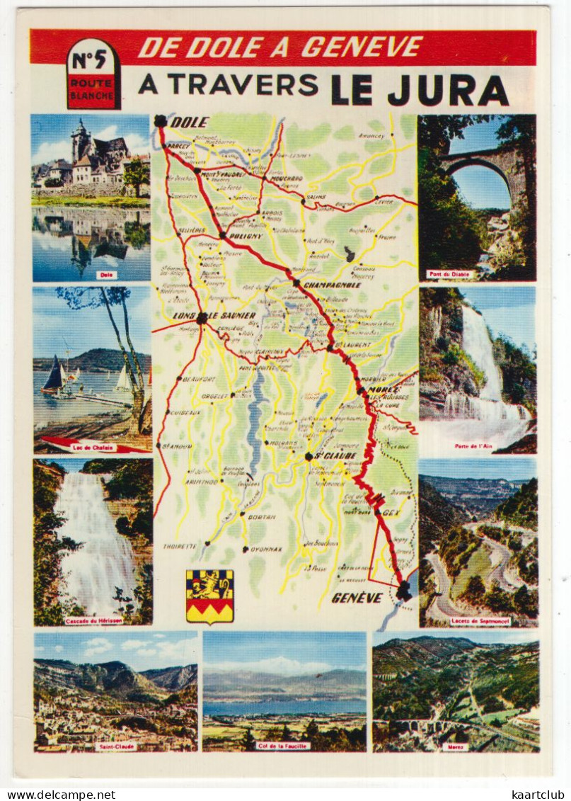 De Dole A Geneve A Travers Le Jura - (France) - 1979 - Autres & Non Classés