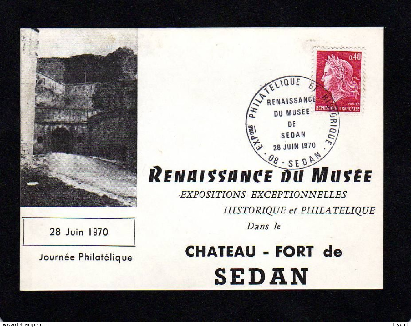 Trois Cartes Postales : Renaissance Du Musée Dans Le Château Fort De Sedan, Journée Philatélique 28 Juin 1970 - 1964-1988