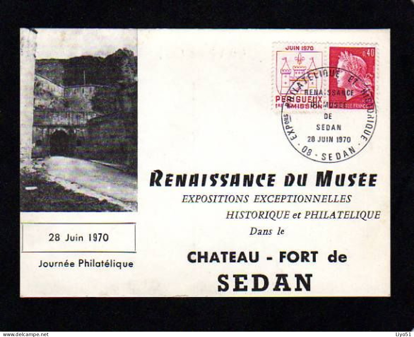 Trois Cartes Postales : Renaissance Du Musée Dans Le Château Fort De Sedan, Journée Philatélique 28 Juin 1970 - Sedan