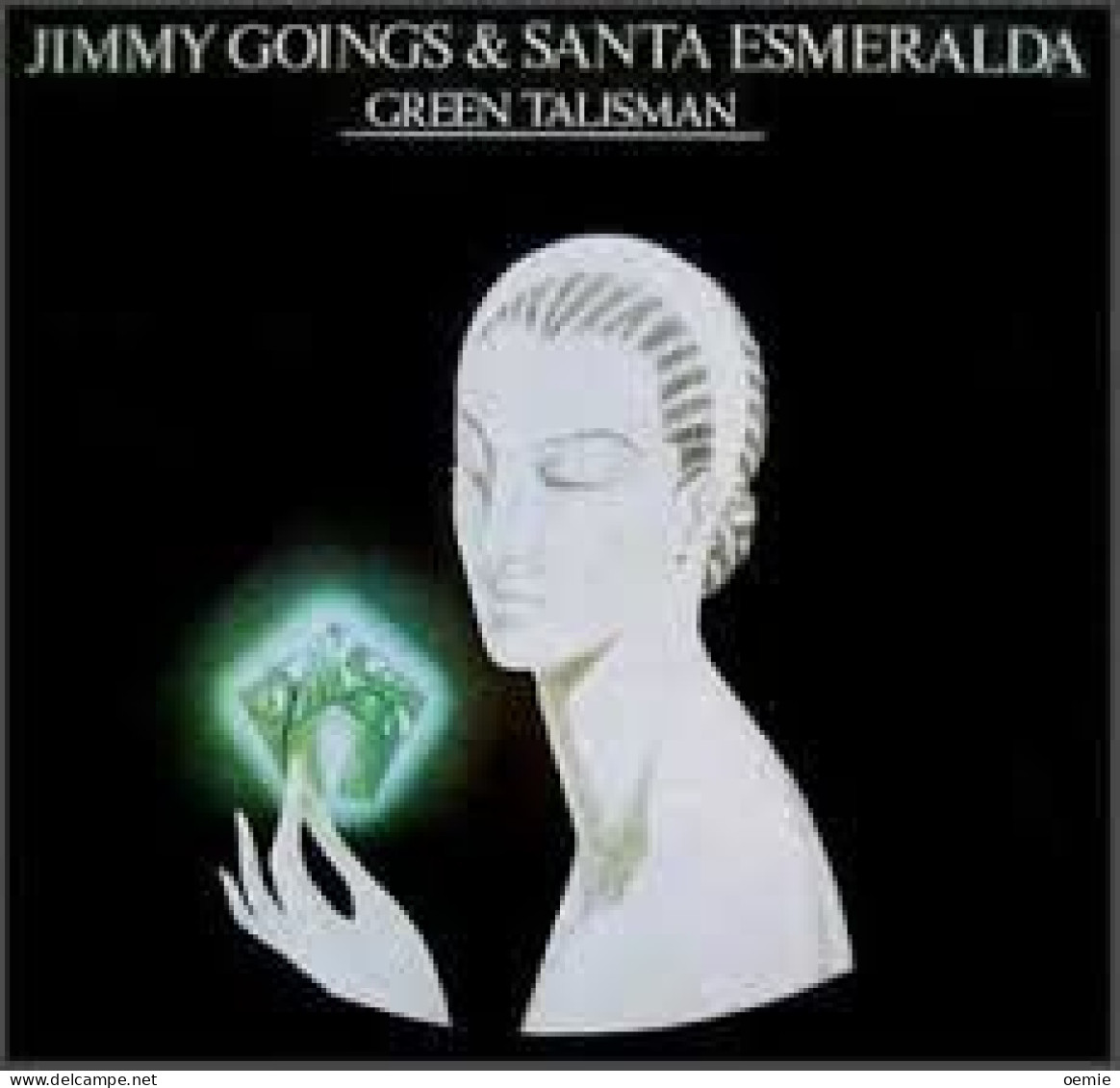 JIMMY GOINGS & SANTA ESMERALDA   °° GREEN TALISMAN - Jazz