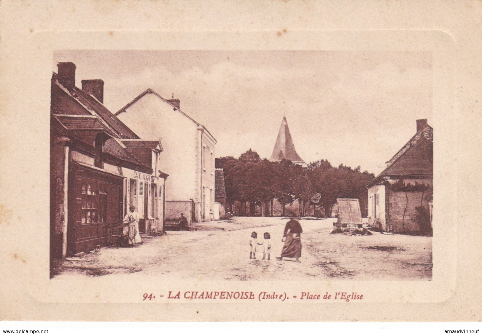 36-LA CHAMPENOISE PLACE DE L EGLISE - Autres & Non Classés