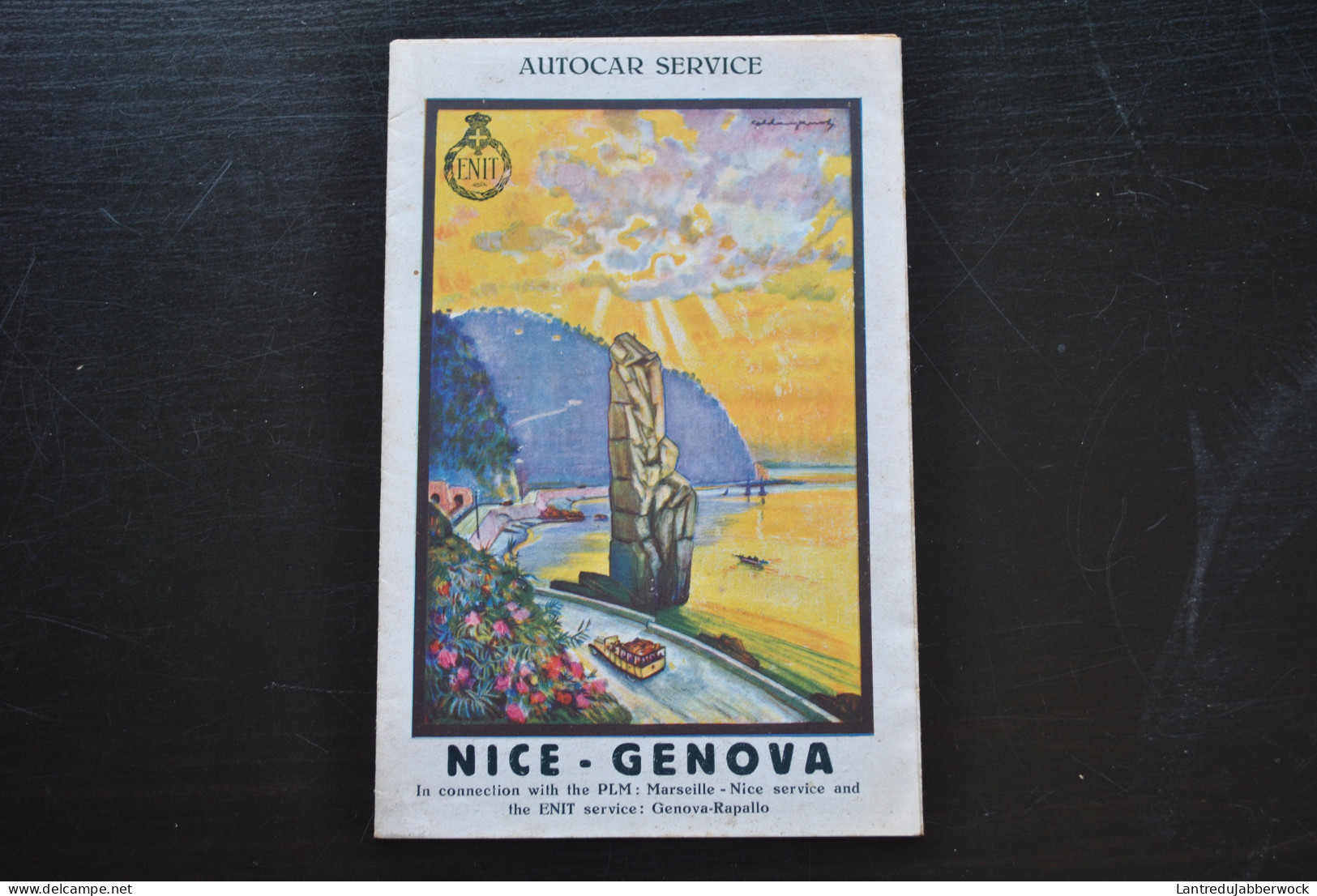 Nice - Genova In Connection With The P.L.M Marseille Autocar Service ENIT 1926 Rapallo Fares San Remo Time-table Horaire - Europa