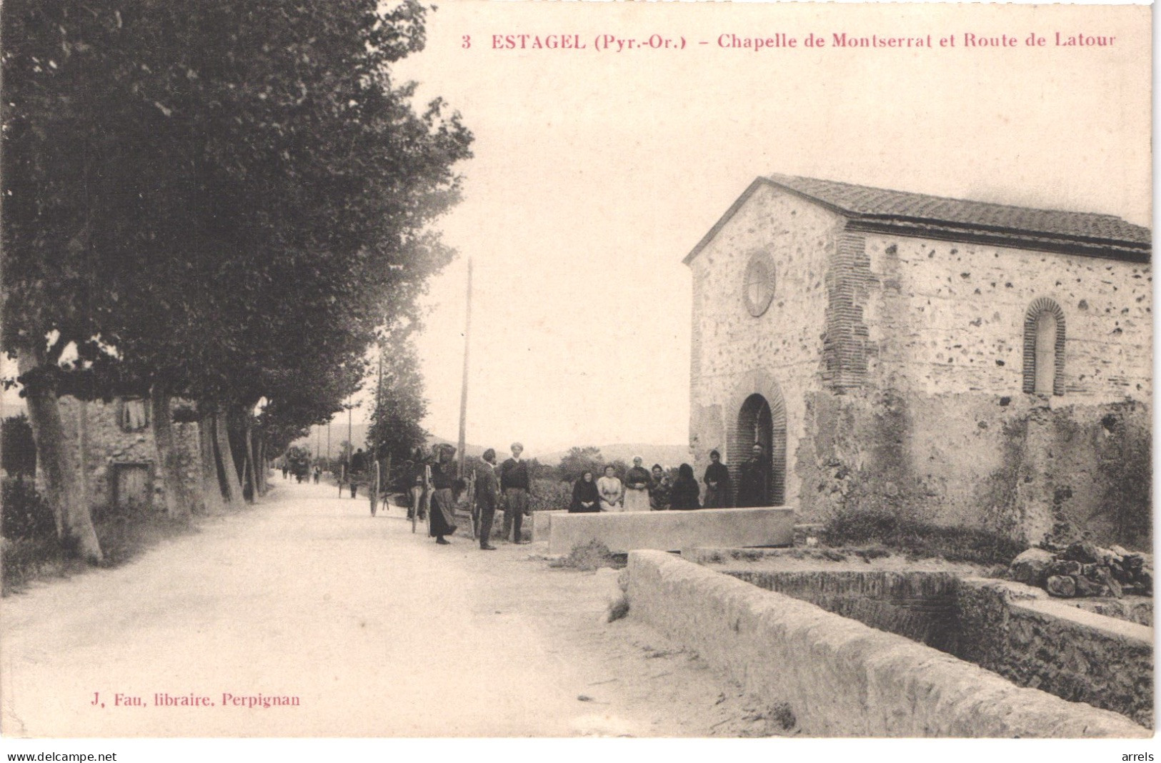 FR66 ESTAGEL - Fau 3 - Chapelle De MONTSERRAT Et Route De LATOUR - Animée - Belle - Otros & Sin Clasificación