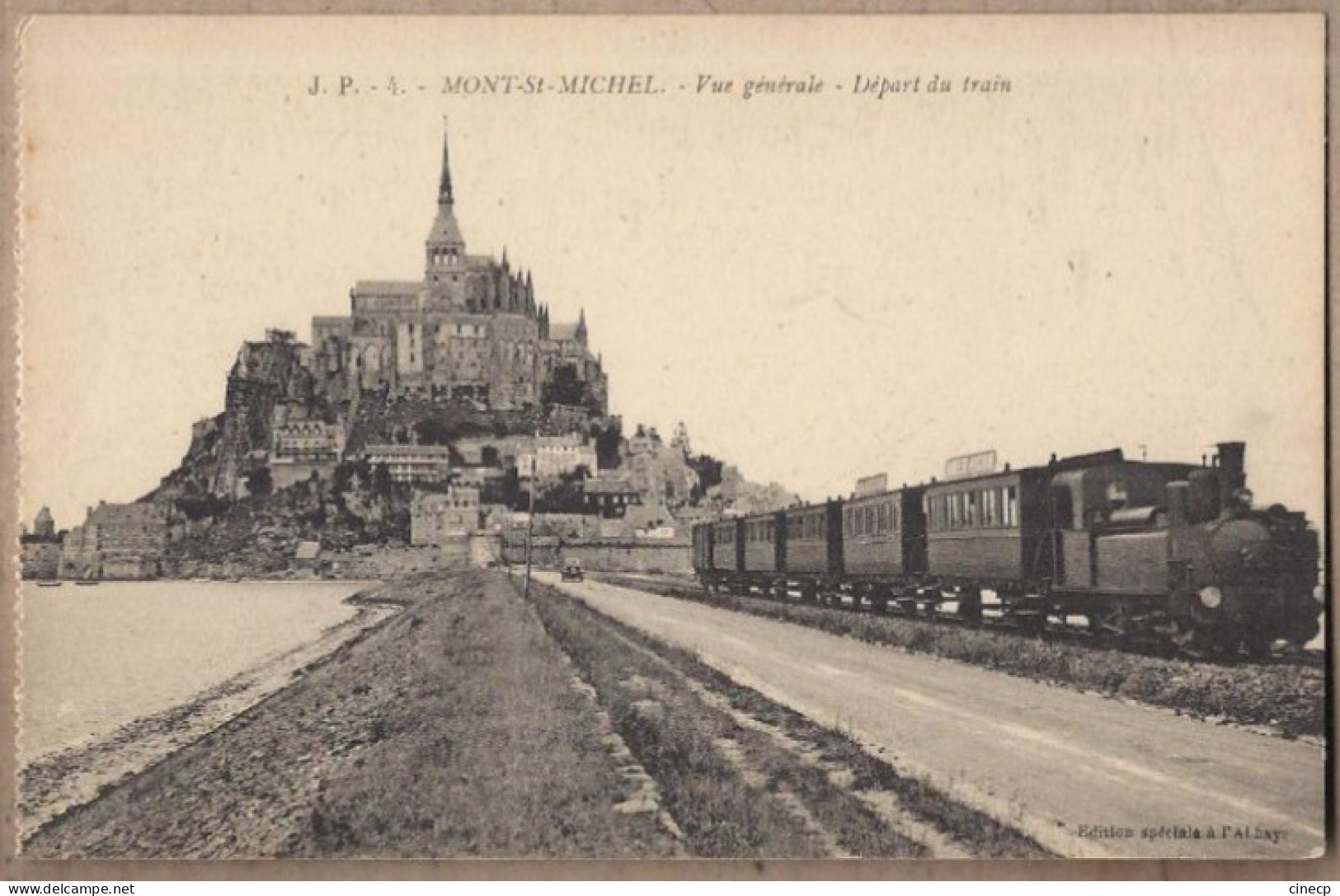 CPA 50 - MONT SAINT MICHEL - Vue Générale - Départ Du Train TB GROS PLAN LOCOMOTIVE CHEMIN DE FER - Le Mont Saint Michel