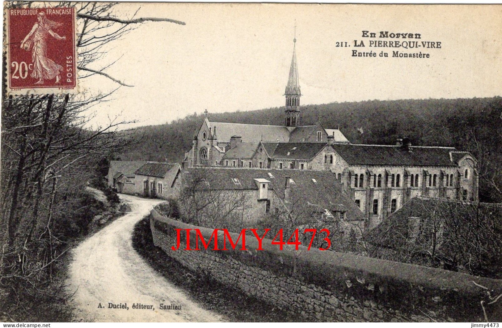 CPA - LA PIERRE-QUI-VIRE - Entrée Du Monastère ( Com. D' Avallon ) En Morvan - N° 211 - Edit. A. Duciel à Saulieu - Avallon