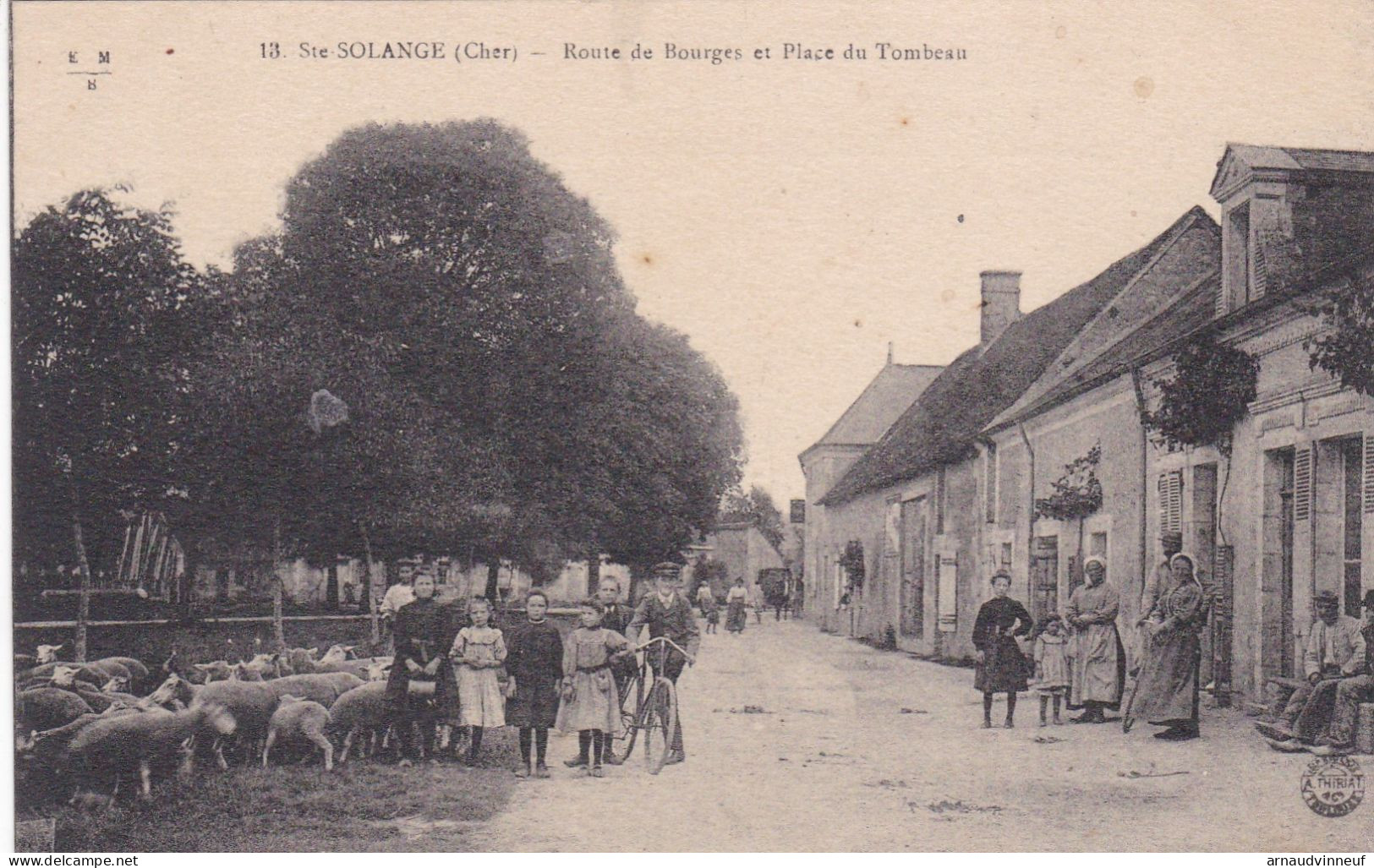 18-SAINTE SOLANGE PLACE DU TOMBEAU - Autres & Non Classés