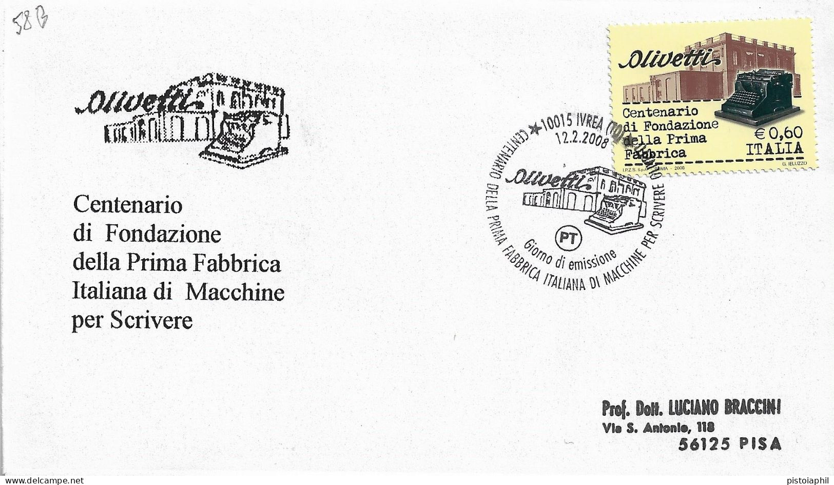 Fdc Ditta Ignota: MACCHINE DA SCRIVERE OLIVETTI (2008); No Viaggiata; Annullo Speciale Ivrea - FDC