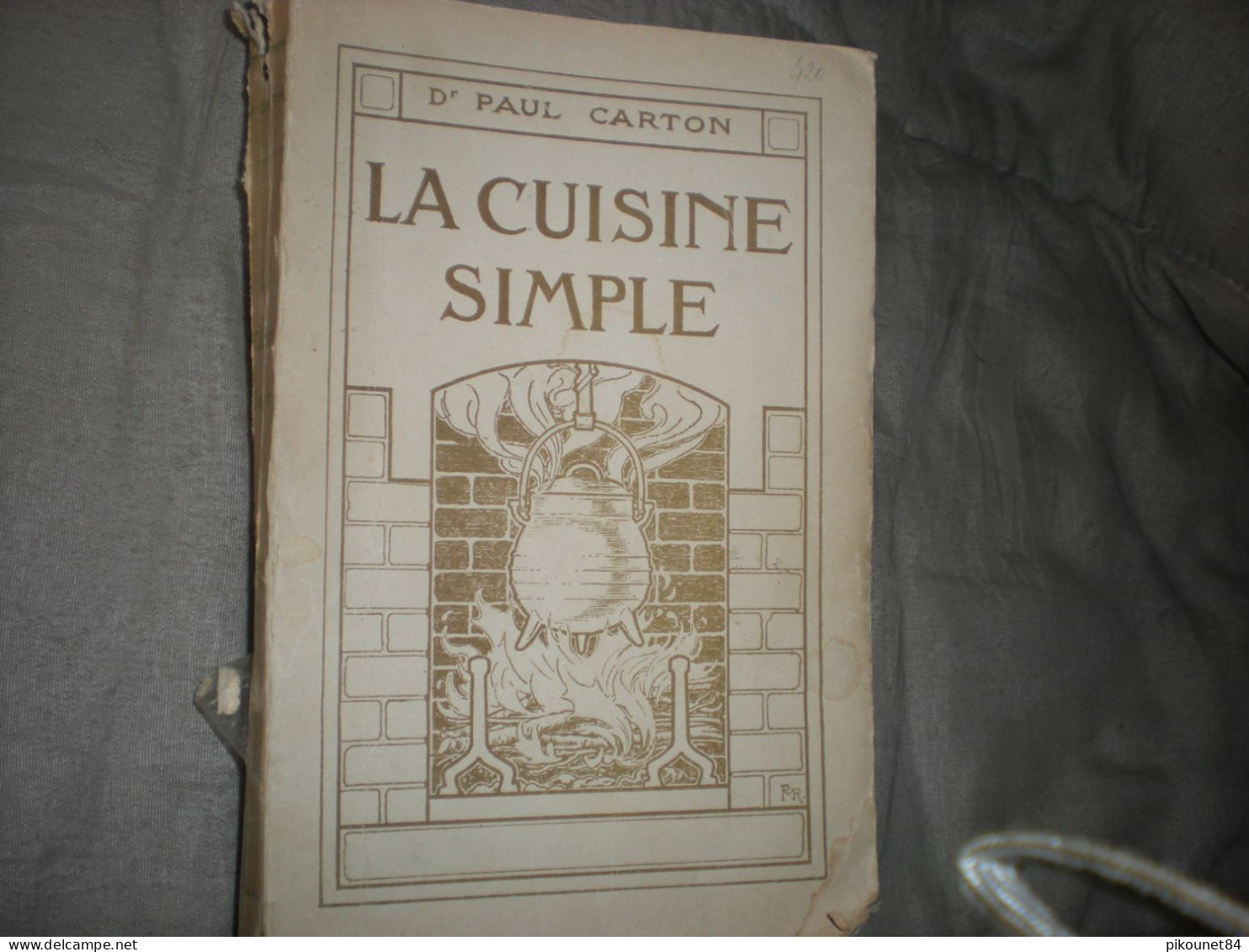 Paul CARTON La Cuisine Simple  1947 - Gastronomie