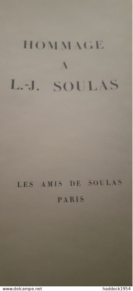 Hommage à LOUIS-JOSEPH SOULAS Les Amis De Soulais 1959 - Otros & Sin Clasificación