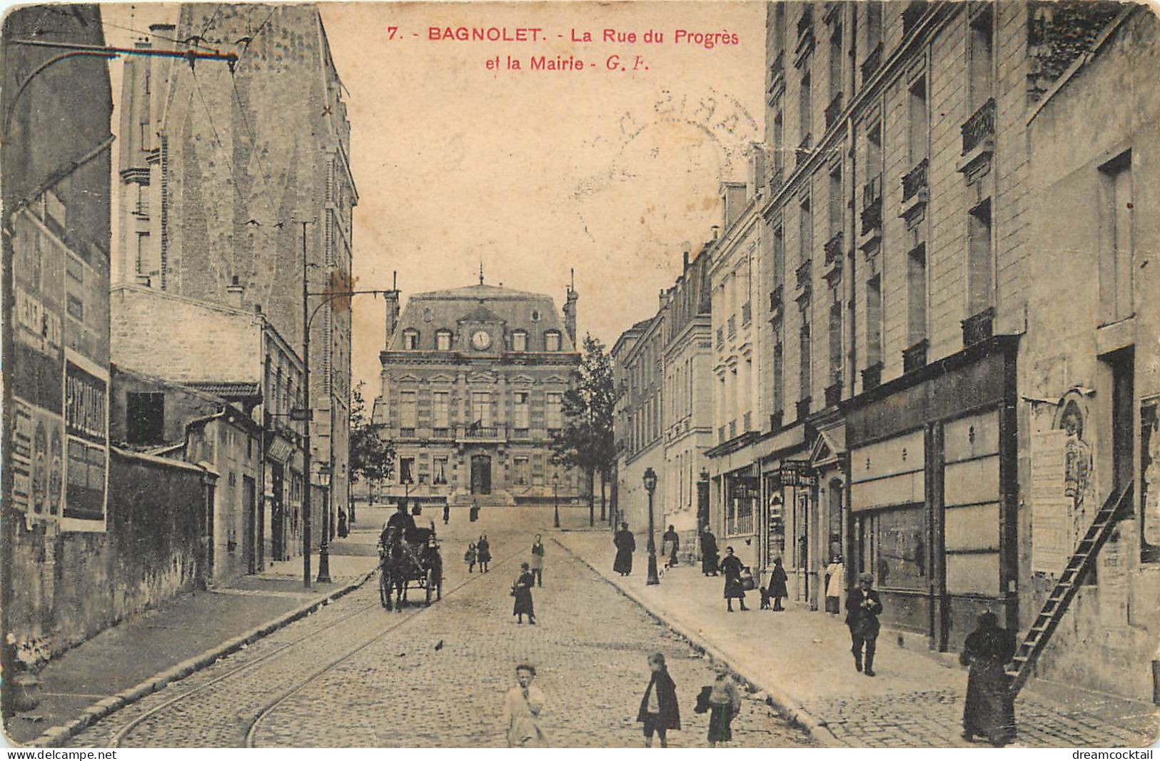 93 BAGNOLET. La Mairie Et La Rue Du Progrès Devenue Rue Raoul Berton 1914 - Bagnolet