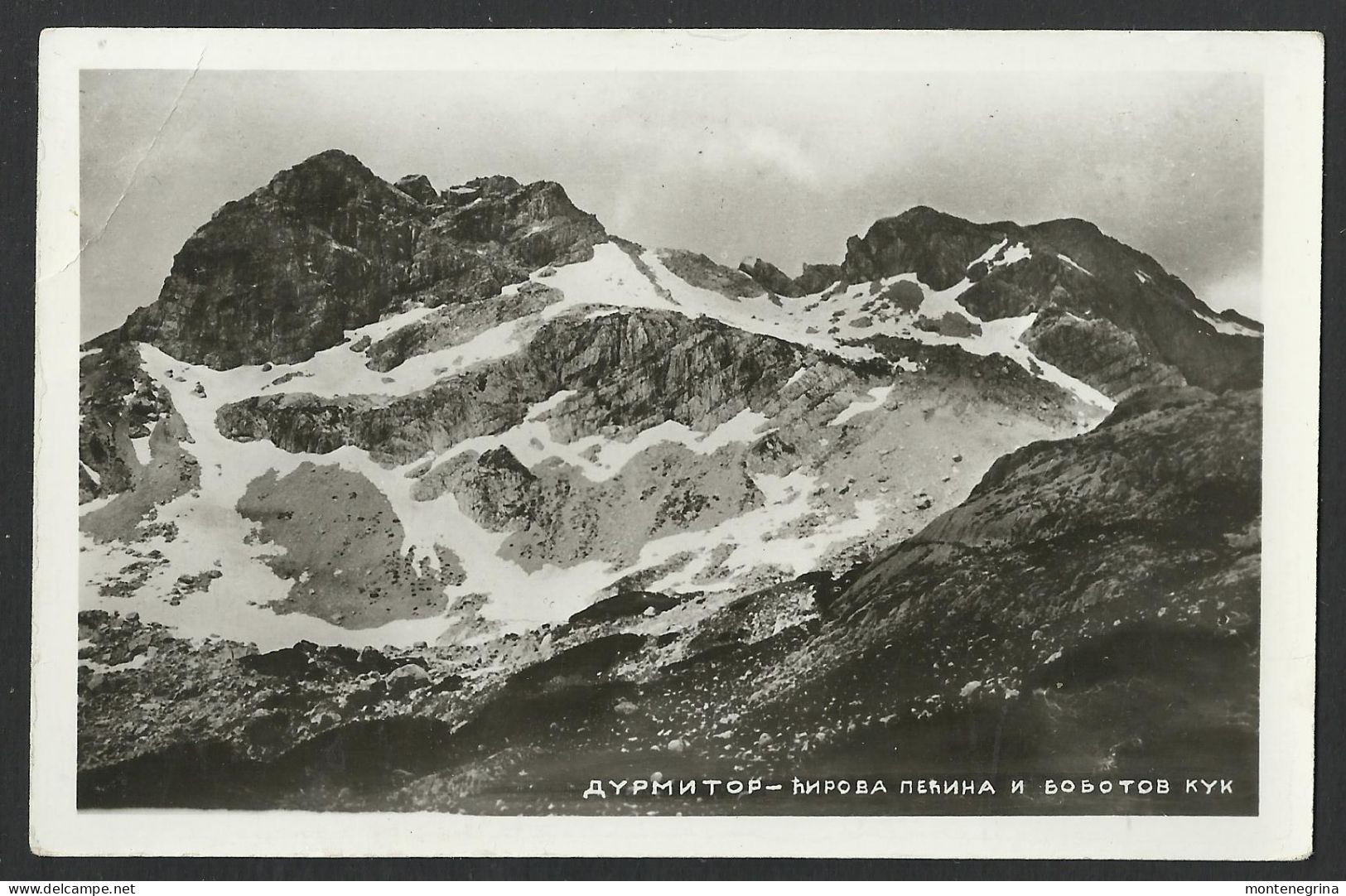 MONTENEGRO DURMITOR - Cirova Pecina I Bobotov Kuk - Foto RPPC Old Postcard (see Sales Conditions)10205 - Montenegro