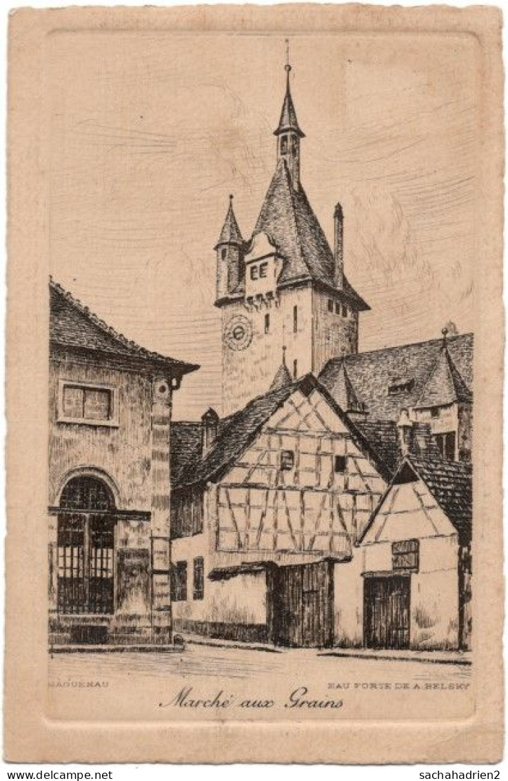 67. HAGUENAU. Marché Aux Grains. Eau-Forte De A. Belsky - Haguenau