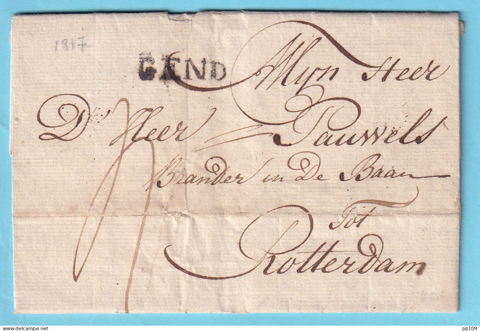 PRECURSEUR  Avec Cont. 15 Octobre 1817 GENDT Vers Rotterdam - 1830-1849 (Belgique Indépendante)