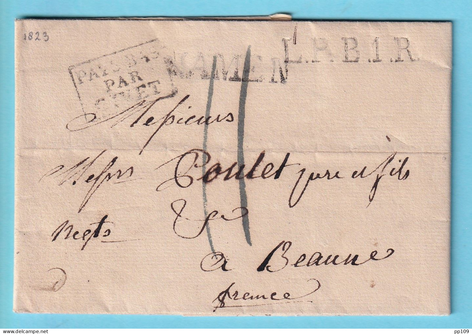 PRECURSEUR  Avec Cont. 6 Mai 1823 NAMEN Pays-Bas Par Givet Vers Beaune France  - 1830-1849 (Belgica Independiente)