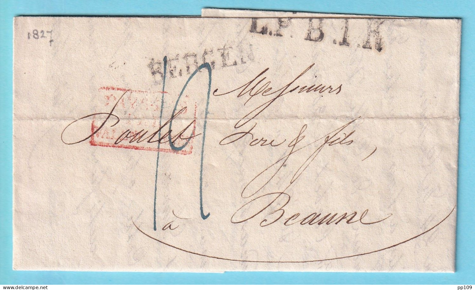 PRECURSEUR  Avec Cont. 29 Avril 1827 BERGEN  Pays-Bas Par Givet Vers Beaune France  - 1830-1849 (Belgio Indipendente)