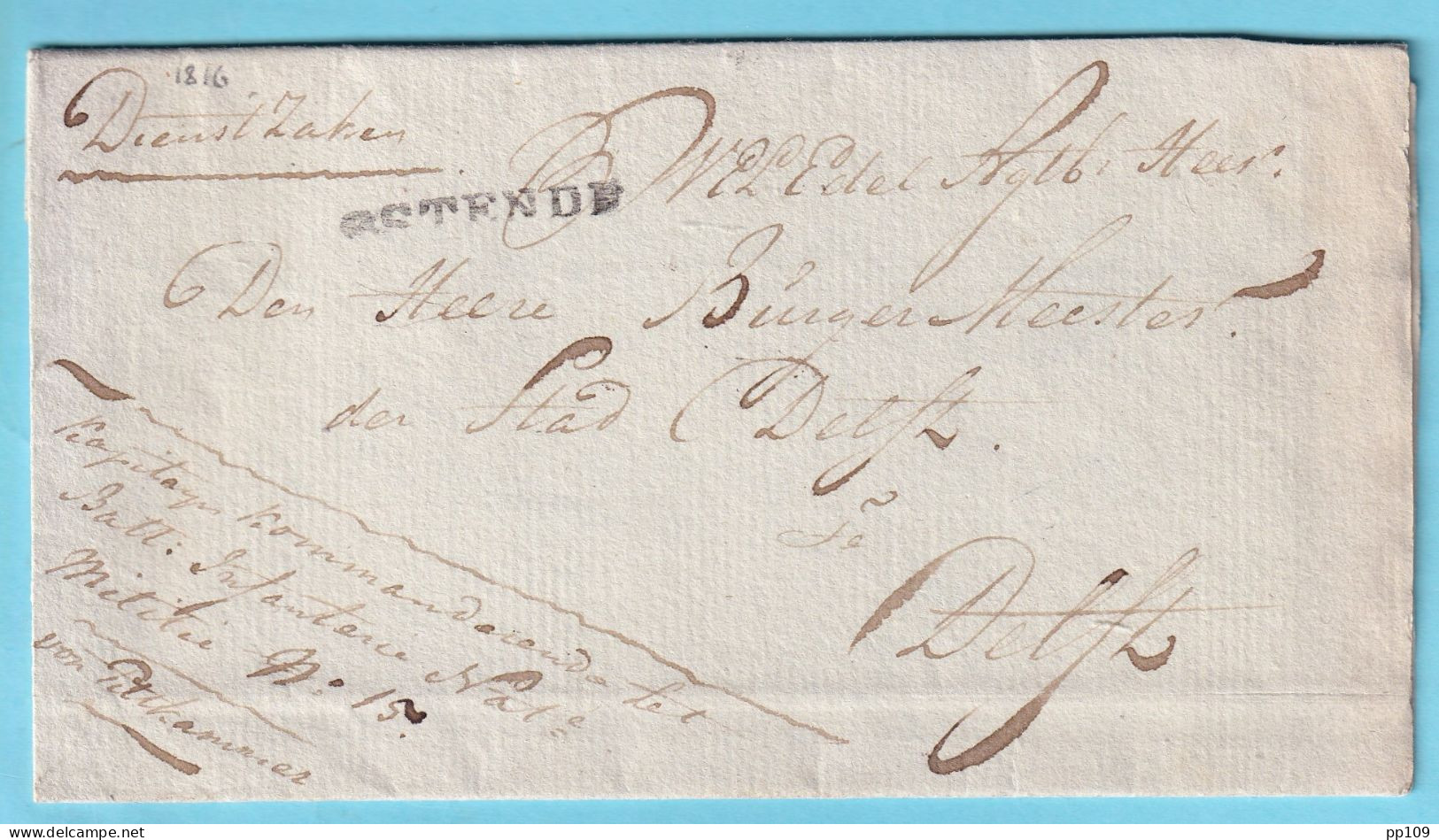 PRECURSEUR  Sans Contenu Franchise Militaire Dienst OSTENDE Veers Delft HOLLAND - 1815-1830 (Periodo Olandese)