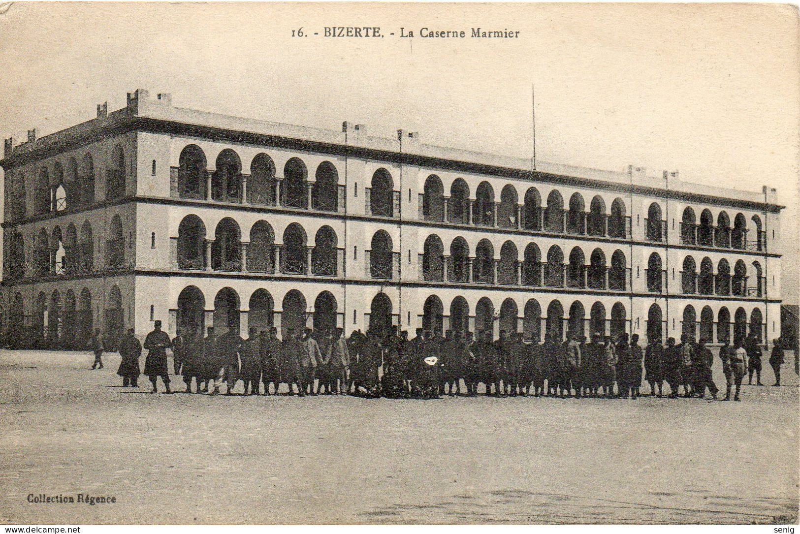 TUNISIE - BIZERTE - 16 - La Caserne Marmier - Collection Régence. Leroux Alger. - Tunisie