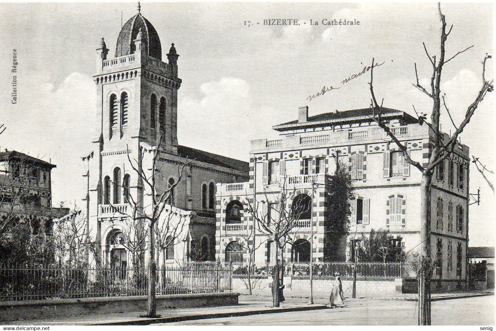 TUNISIE - BIZERTE - 17 - La Cathédrale - Collection Régence. Leroux Alger. - Tunisie