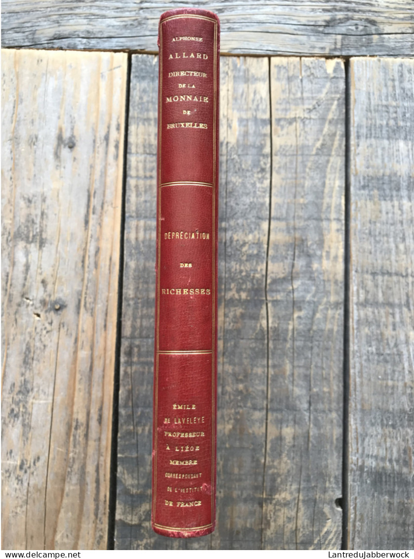 ALLARD Dépréciation Des Richesses Souffrance Des Classes Laborieuses Mémoire Lu Et Approuvé à L'académie De France 1889 - 1801-1900