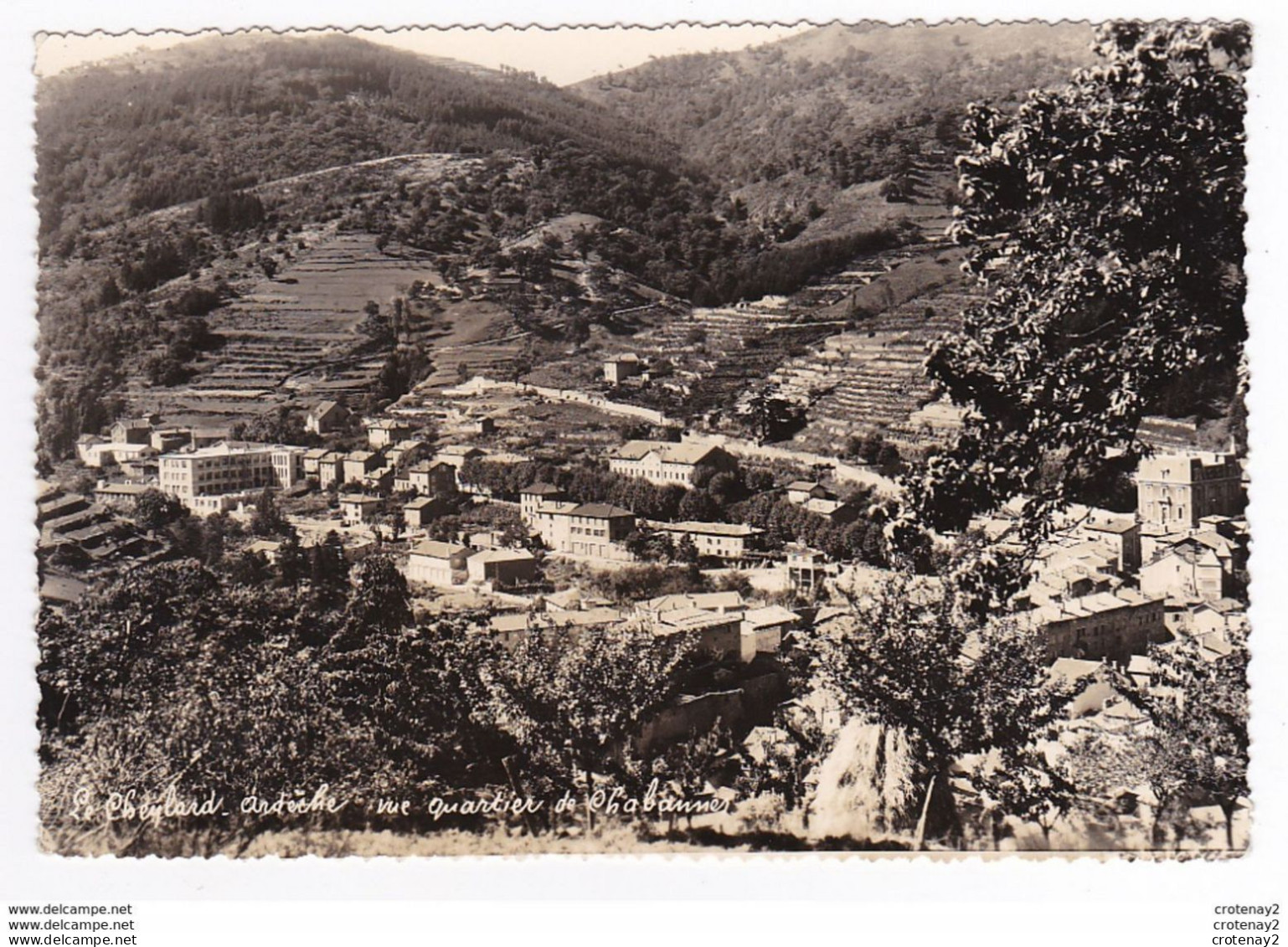 07 LE CHEYLARD Vue Du Quartier De CHABANNES Ed A. Roche Saint Agrève - Le Cheylard