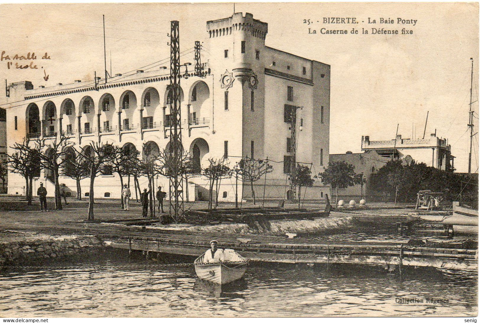 TUNISIE - BIZERTE - 25 - La Baie Ponty (ou Ponthy) - La Caserne De La Défense Fixe - Collection Régence - Tunisia