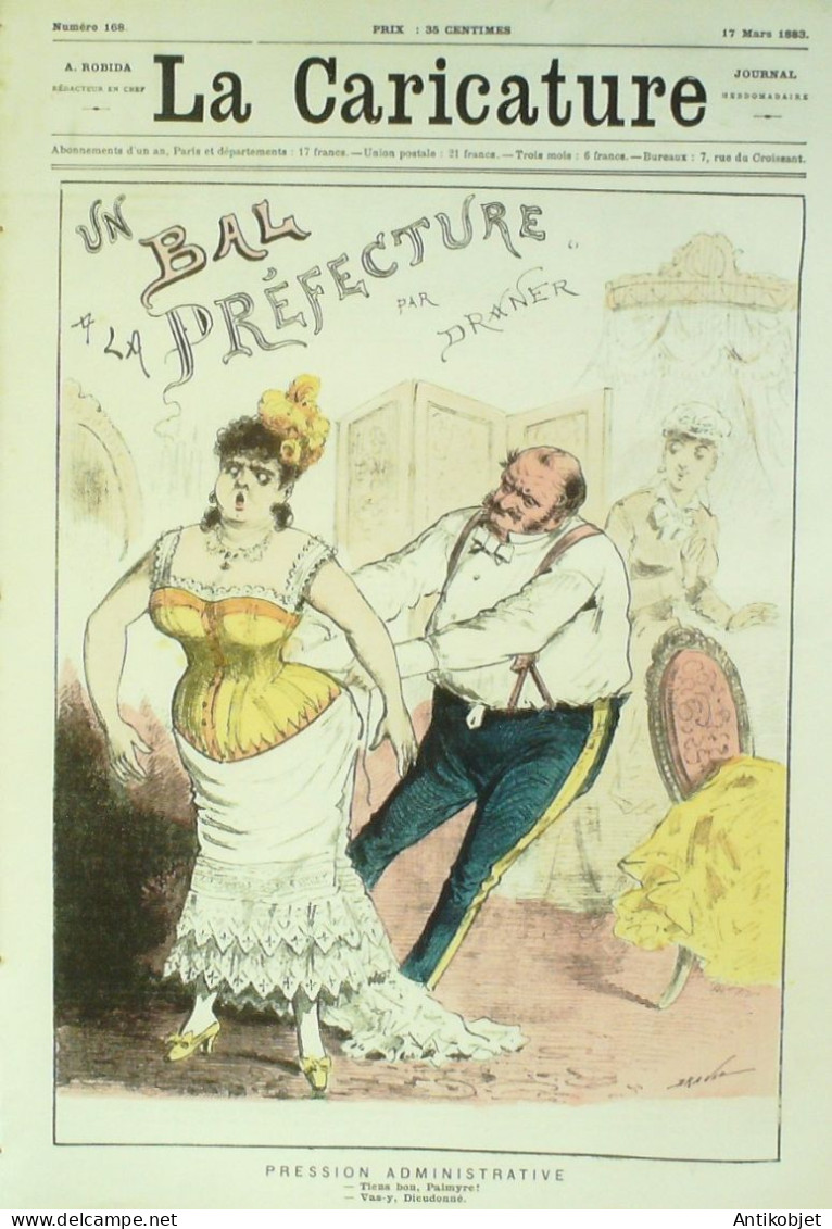 La Caricature 1883 N°168 Bal à La Préfecture Draner Valse Faria Trock - Zeitschriften - Vor 1900