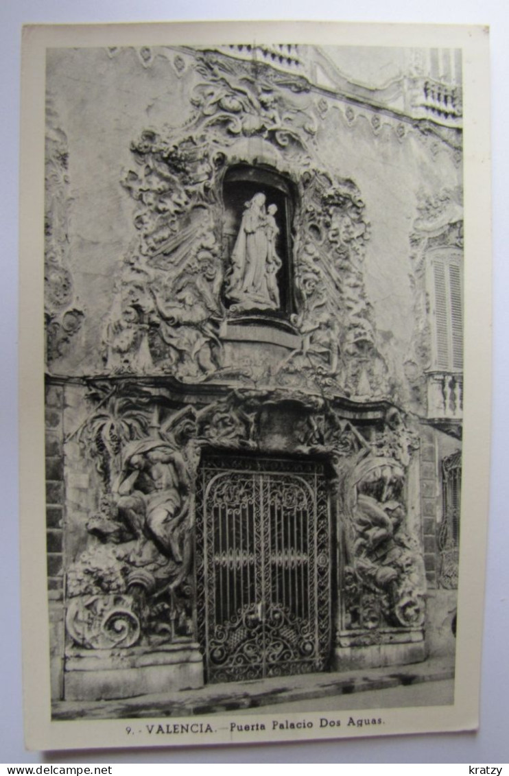 ESPAGNE - COMUNIDAD VALENCIANA - VALENCIA - Puerta Palacio Dos Aguas - 1955 - Valencia