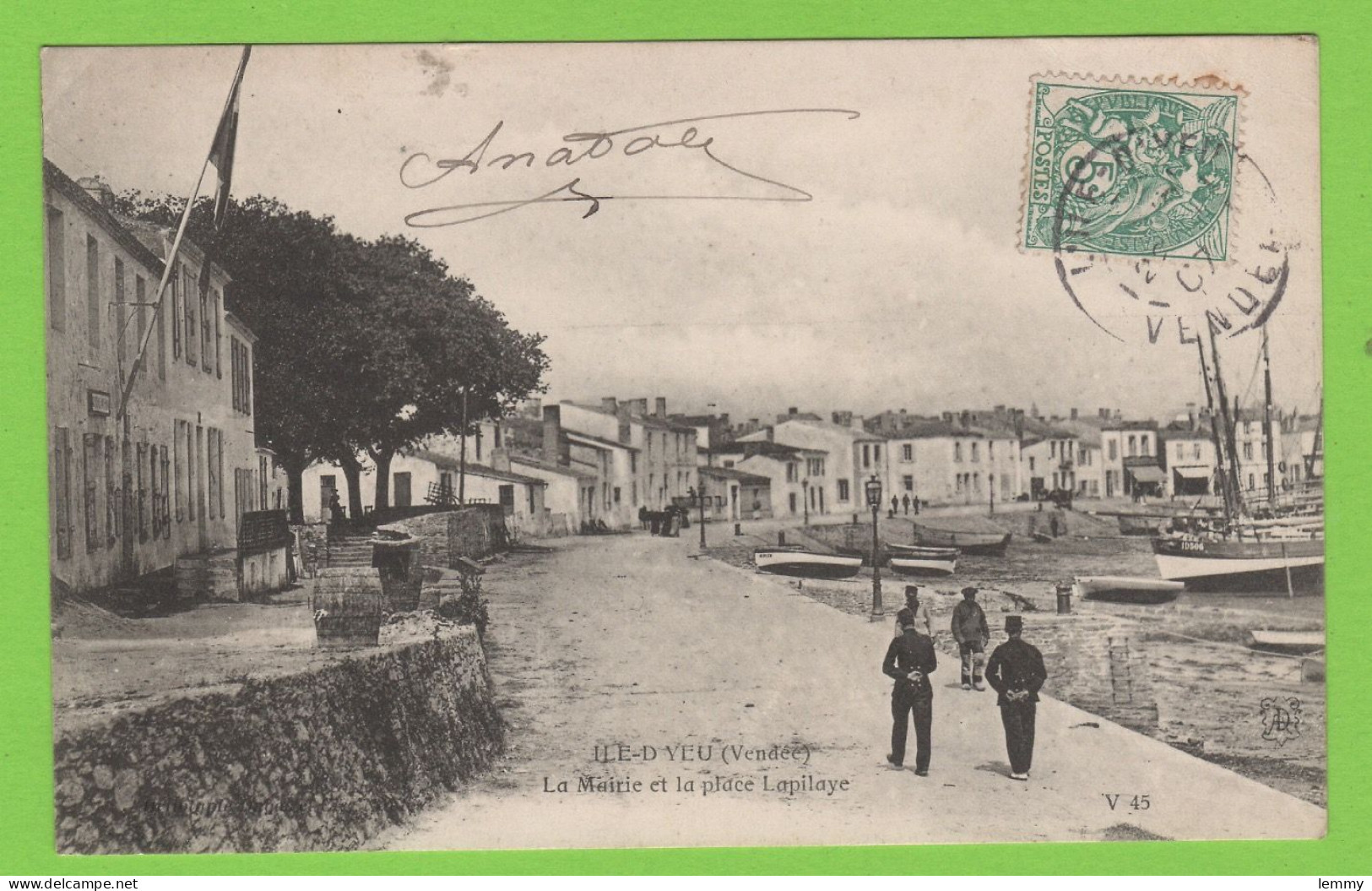 85 - ÎLE D'YEU - LA MAIRIE ET LA PLACE LAPILAYE - 1907 - Ile D'Yeu