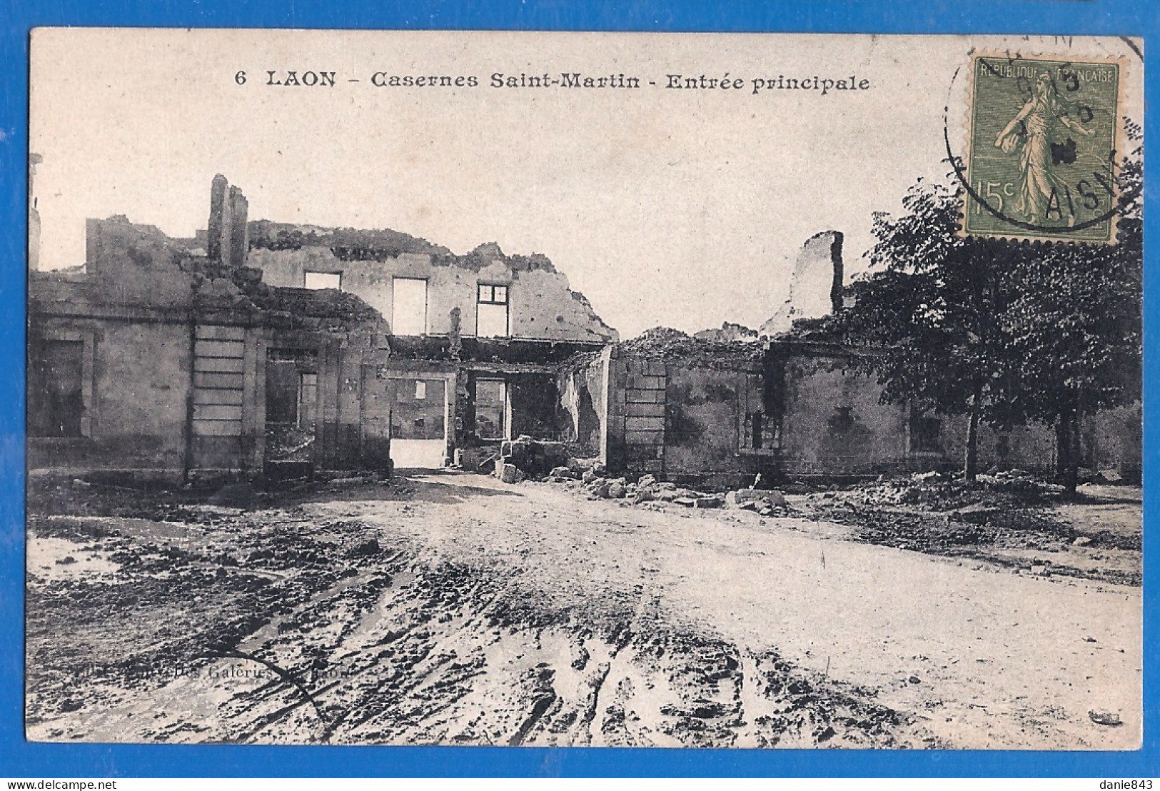 CPA - AISNE - LAON - CASERNE SAINT MARTIN EN RUINES - ENTRÉE PRINCIPALE - Laon