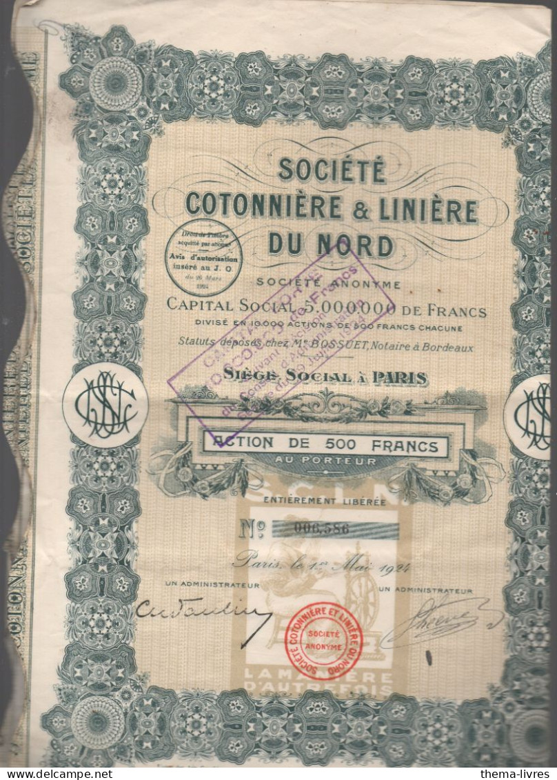 Paris ACTION DE 500F SOCIETE COTONNIERE ET LINIERE DU NORD  1924  (CAT7150) - Sonstige & Ohne Zuordnung