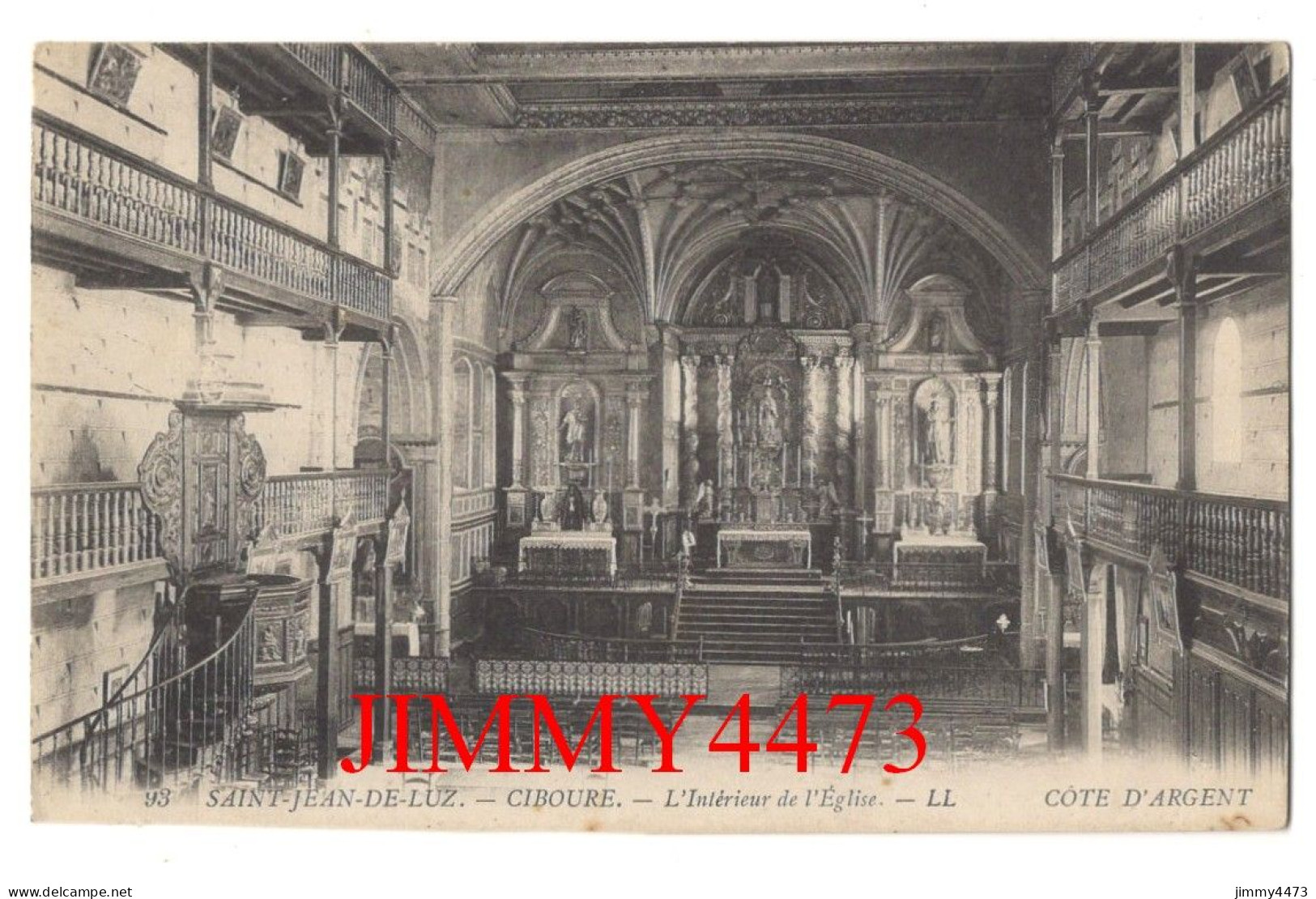 CPA - SAINT-JEAN-DE-LUZ - CIBOURE - L'Intérieur De L'Eglise - N° 93 - L L - Saint Jean De Luz