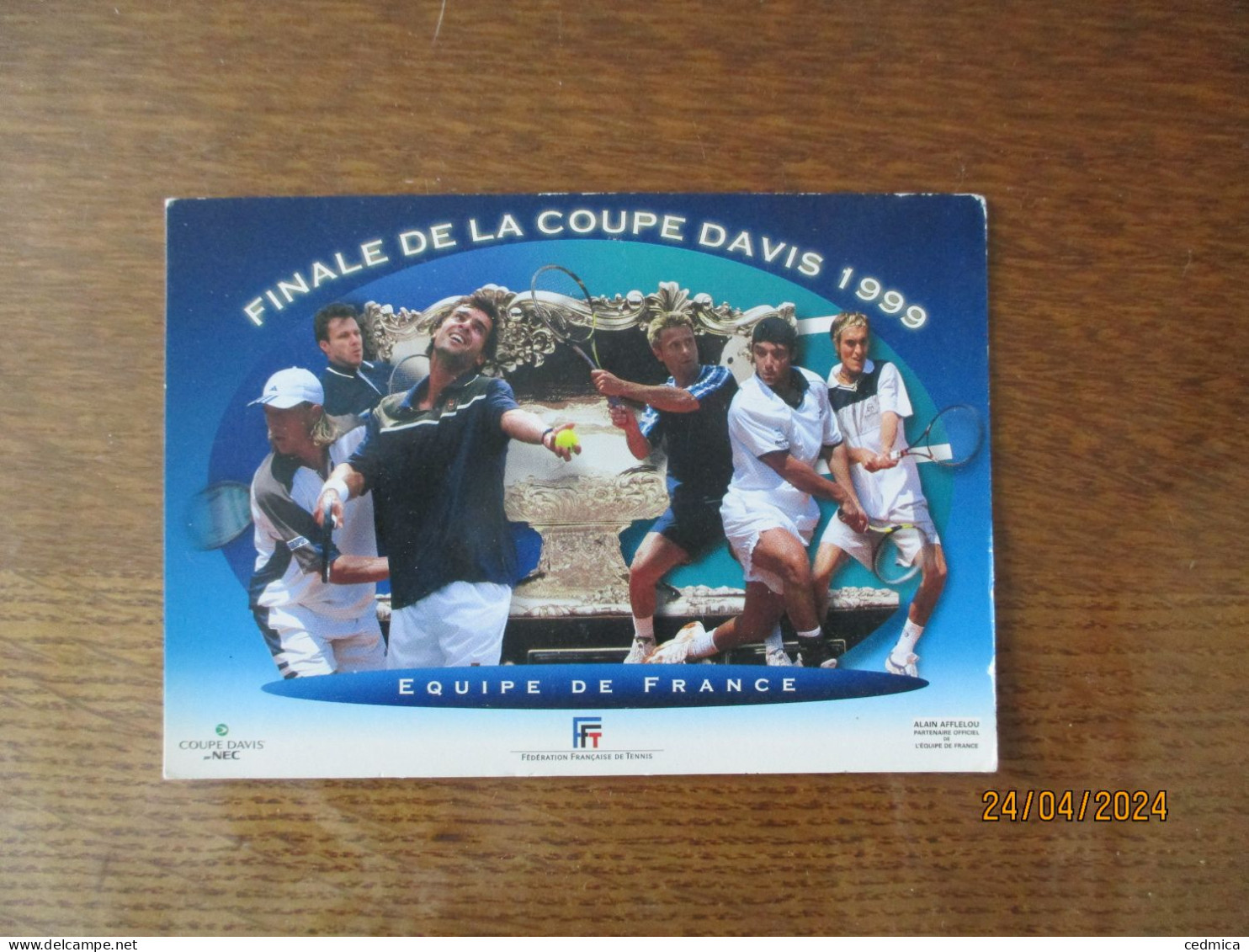 FINALE DE LA COUPE DAVIS 1999 EQUIPE DE FRANCE - Tennis