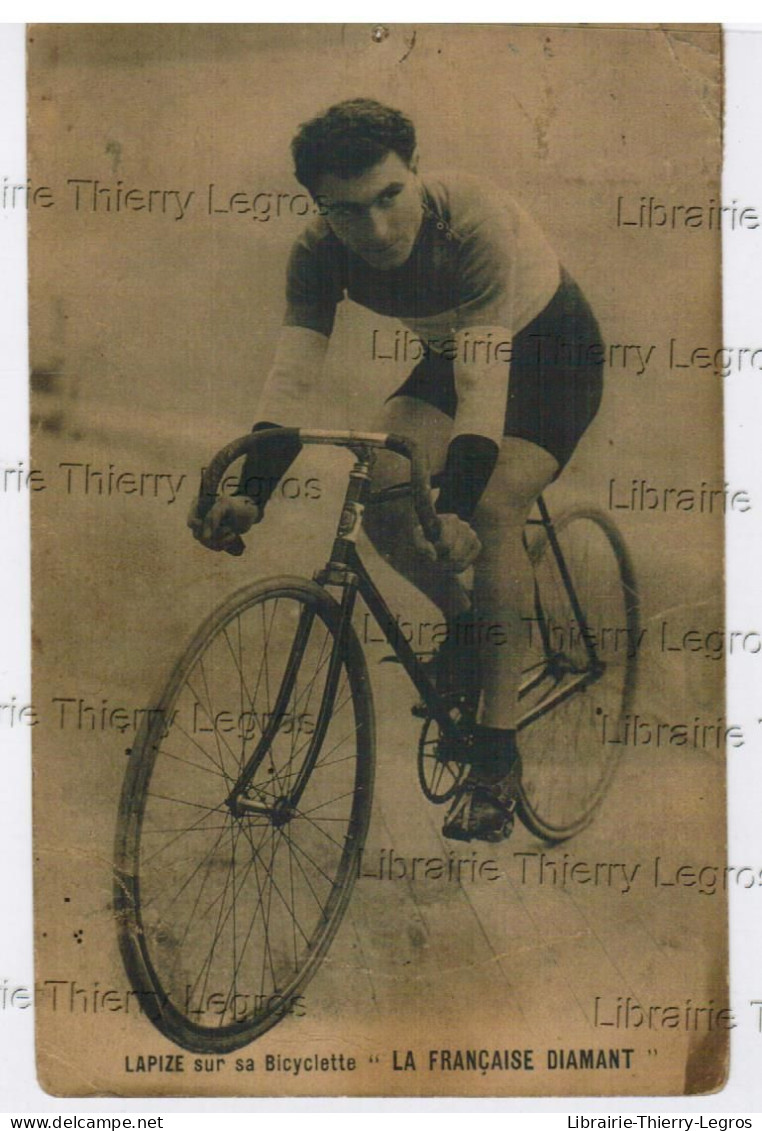 CPA Lapize Sur Sa Bicyclette " La Française Diamant " Cyclisme Velo Biking Piste Course - Cyclisme