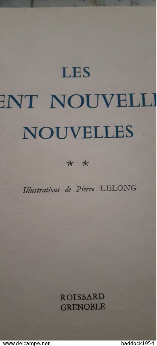 les cent nouvelles nouvelles PIERRE LELONG roissard 1962