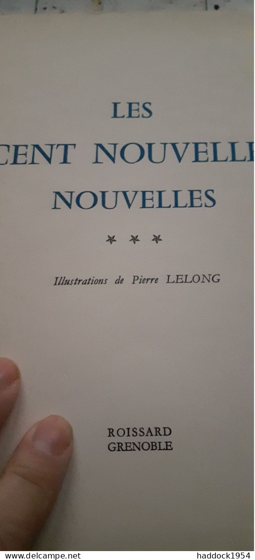 les cent nouvelles nouvelles PIERRE LELONG roissard 1962