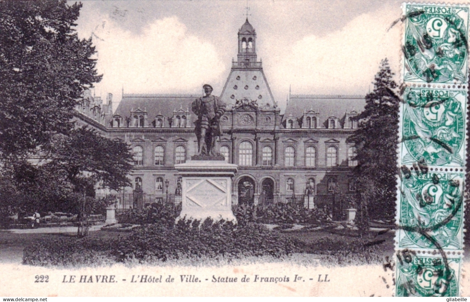 76 - Seine Maritime - LE HAVRE -  L'hotel De Ville Et Statue De Francois 1er - Unclassified