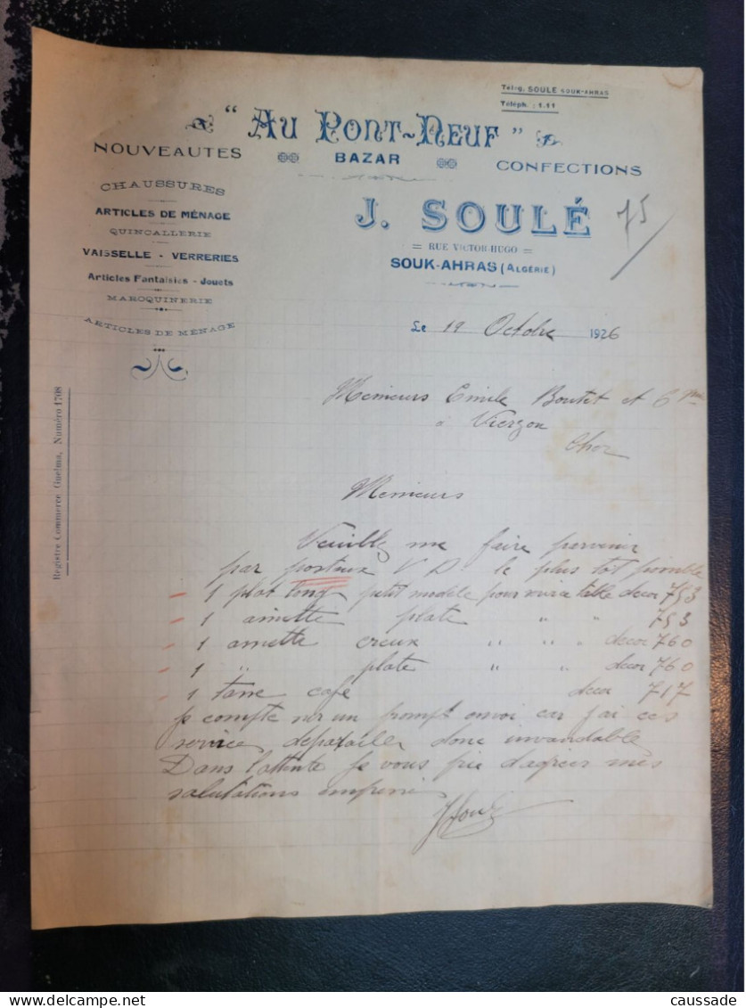 SOUK-AHRAS - J. SOULE - Rue Victor Hugo - AU PONT NEUF - Bazar, Confections - 1926 - Souk Ahras