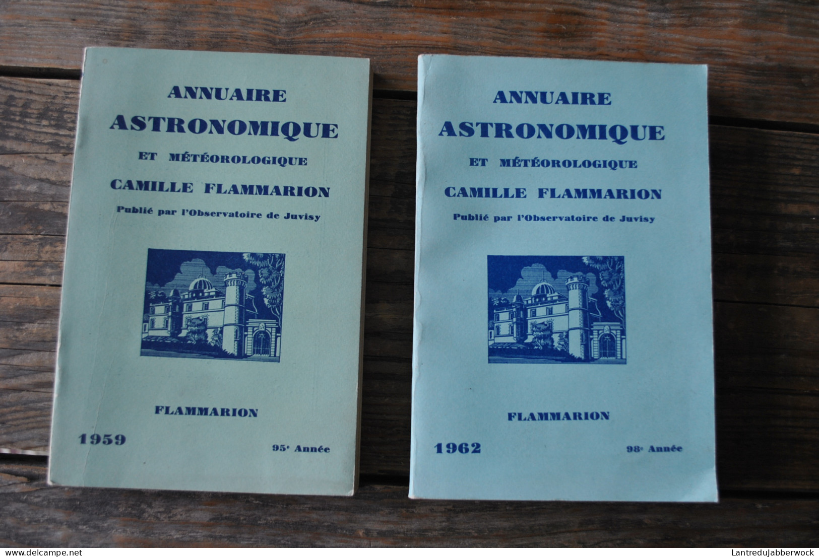 LOT Annuaire Astronomique Et Météorologique Camille FLAMMARION 1959 & 1962 Observatoire De Juvisy Astronomie Calendrier - Astronomie