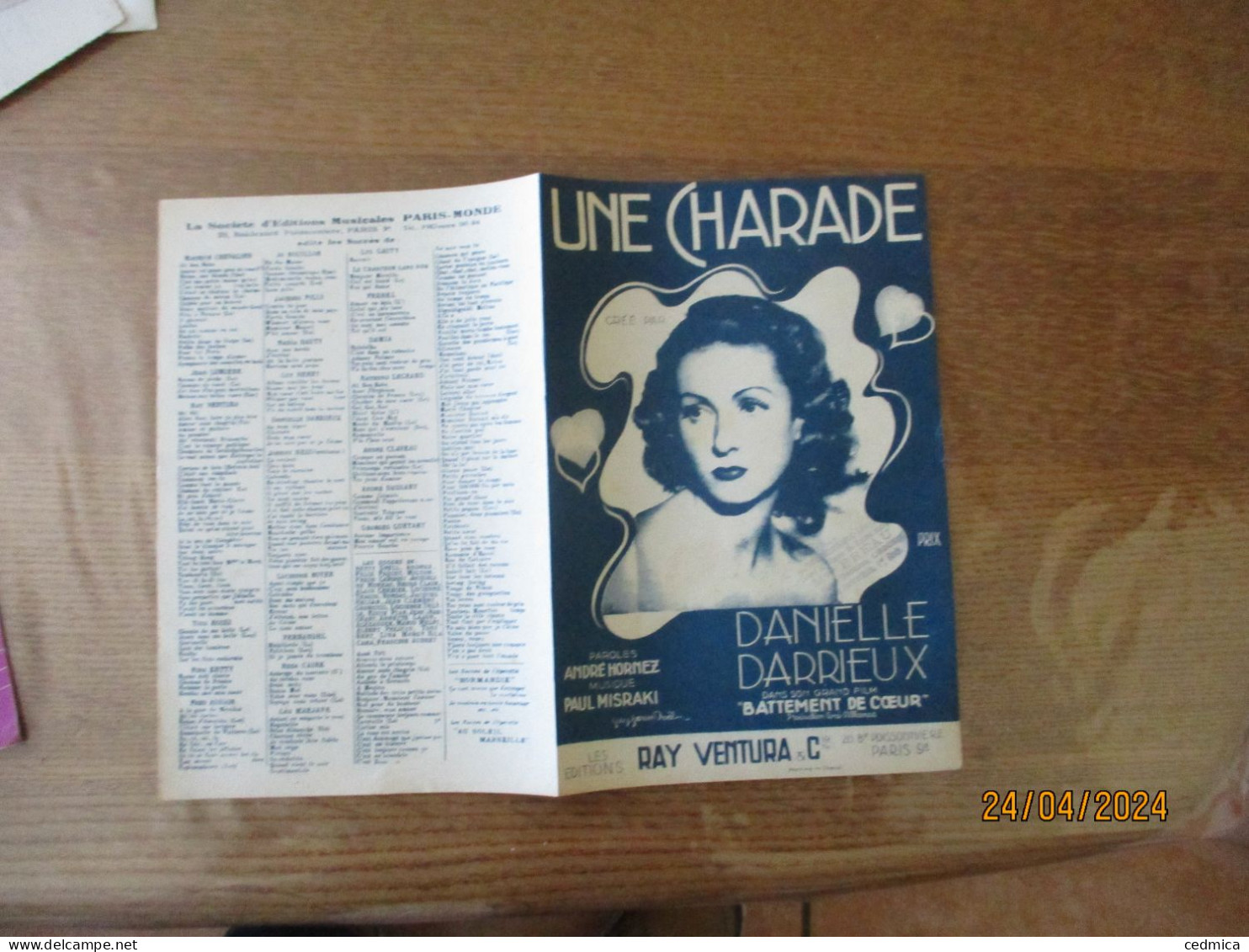 UNE CHARADE CREE PAR DANIELLE DARRIEUX PAROLES DE ANDRE HORNEZ MUSIQUE DE PAUL MISRAKI - Partitions Musicales Anciennes