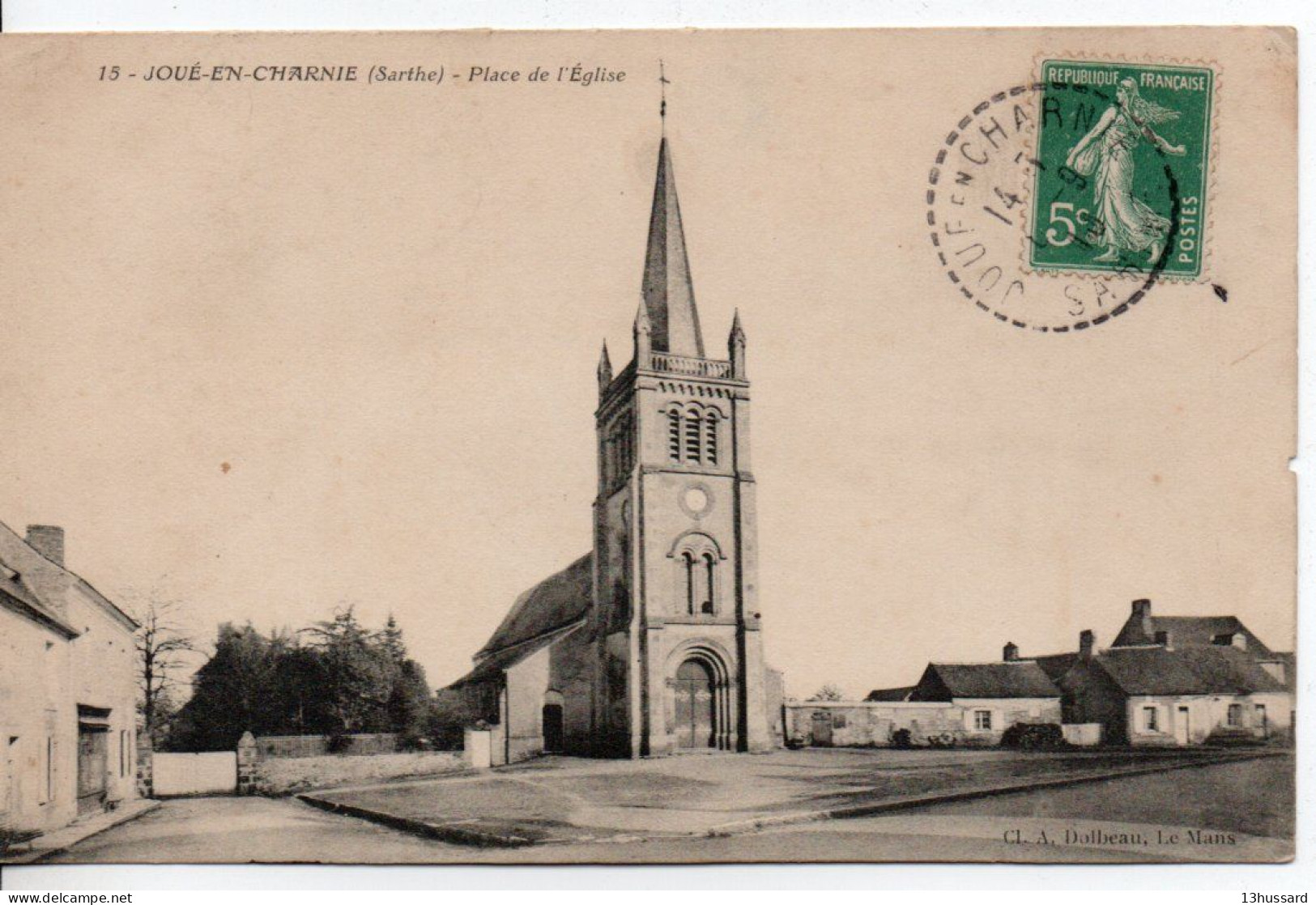 Carte Postale Ancienne Joué En Charnie - Place De L'Eglise - Otros & Sin Clasificación
