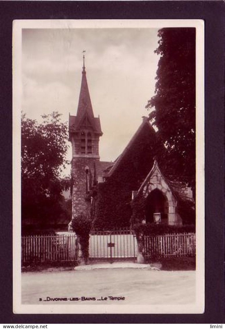 01 - DIVONNES-les-BAINS - LE TEMPLE  - Divonne Les Bains