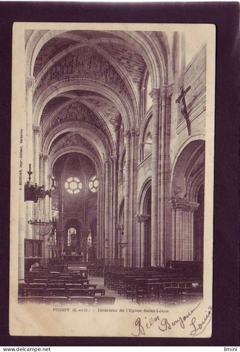 78 - POISSY - INTERIEUR DE L'ÉGLISE SAINT-LOUIS  - Poissy